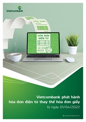 Vietcombank phát hành hóa đơn điện tử thay thế hóa đơn giấy