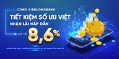 Lãi suất tiết kiệm KienlongBank lên tới 8,6
